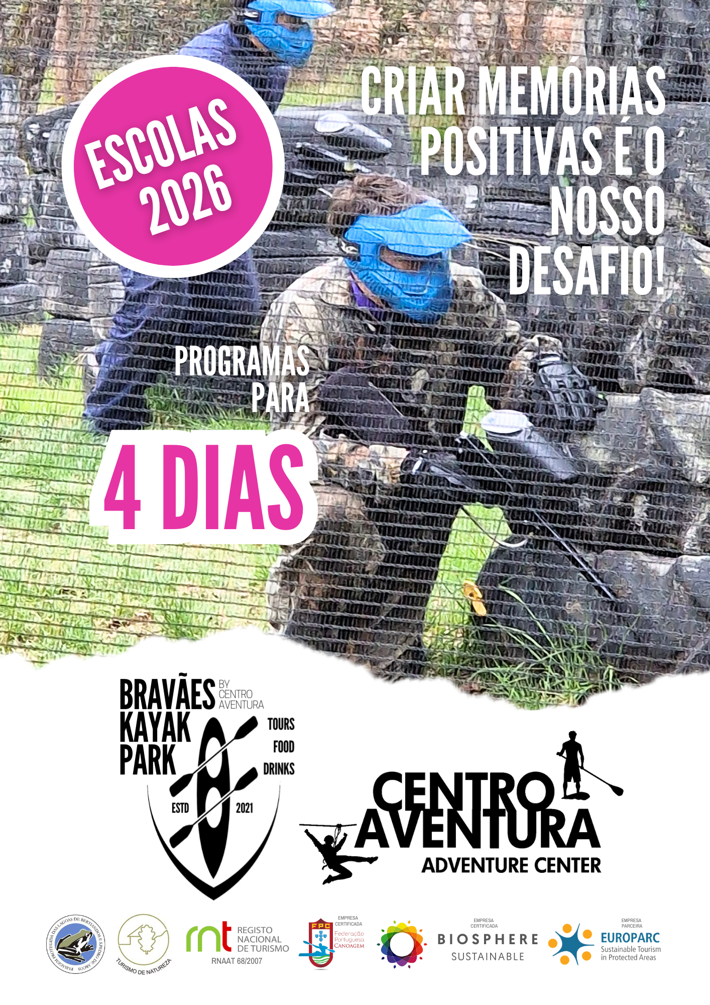 Centro Aventura - Programas para Escolas - 4 dias Centro Aventura - Programas para Escolas - 4 dias